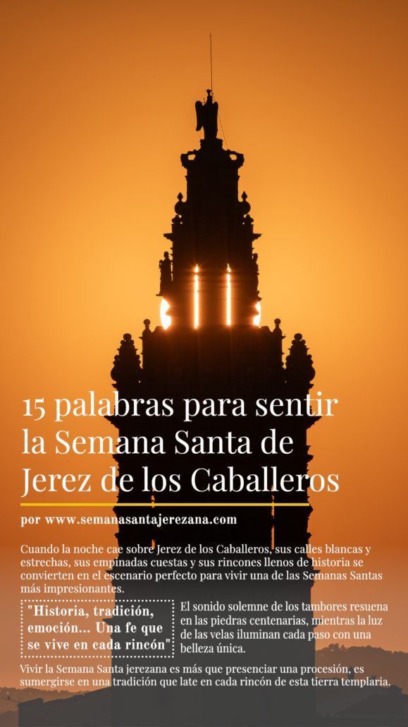 1 15 palabras para sentir la Semana Santa de Jerez de los Caballeros portada 15 palabras para sentir la Semana Santa de Jerez de los Caballeros semanasantajerezana.com
