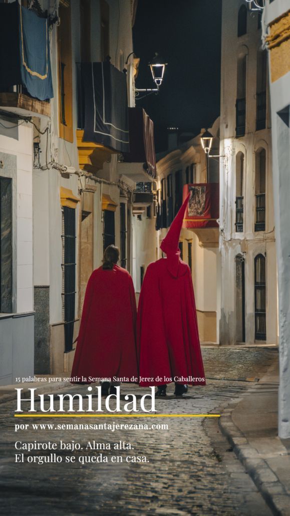 10 15 palabras para sentir la Semana Santa de Jerez de los Caballeros humildad 15 palabras para sentir la Semana Santa de Jerez de los Caballeros Humildad semanasantajerezana.com
