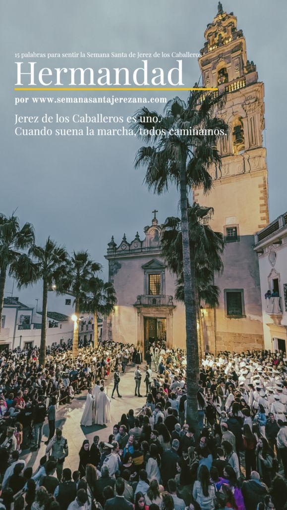 15 palabras para sentir la Semana Santa de Jerez 1 15 palabras para sentir la Semana Santa de Jerez