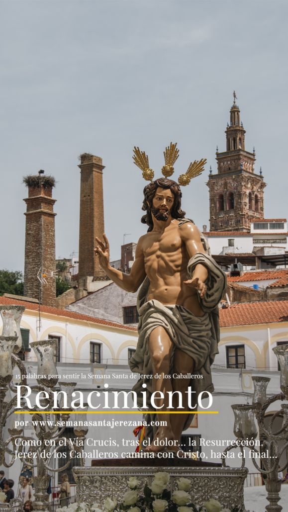 16 15 palabras para sentir la Semana Santa de Jerez de los Caballeros renacimiento 15 palabras para sentir la Semana Santa de Jerez de los Caballeros Renacimiento semanasantajerezana.com