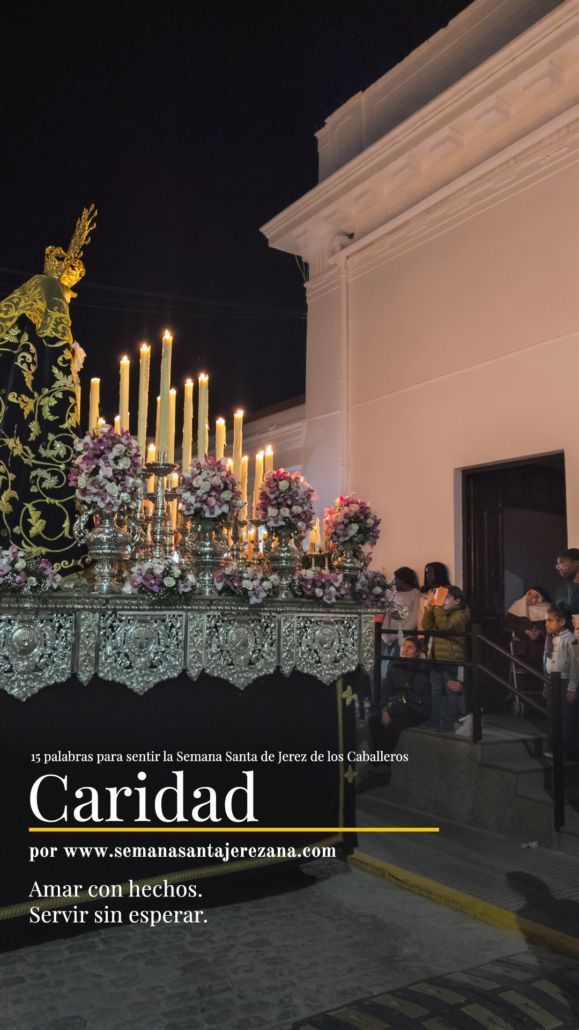 8 15 palabras para sentir la Semana Santa de Jerez de los Caballeros caridad 15 palabras para sentir la Semana Santa de Jerez de los Caballeros Caridad semanasantajerezana.com