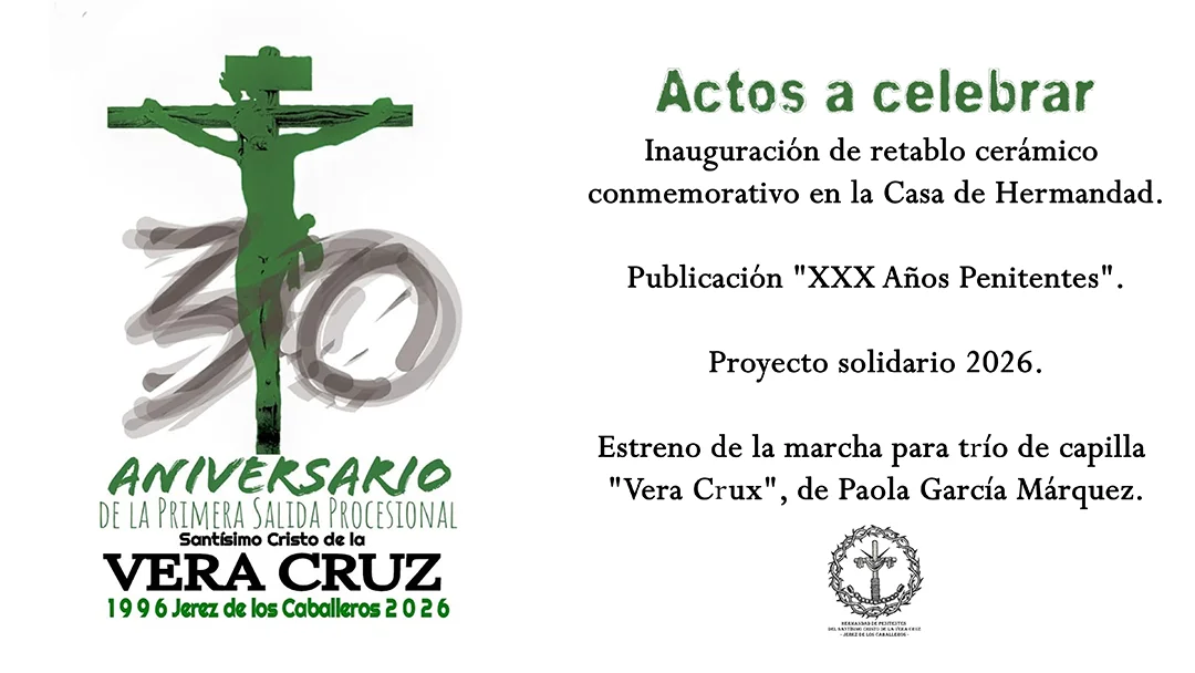 Traslado Cristo de la Vera Cruz Jerez de los Caballeros logo 30 aniversario Semanasantajerezana Traslado Cristo de la Vera Cruz Jerez de los Caballeros logo 30 aniversario Semanasantajerezana
